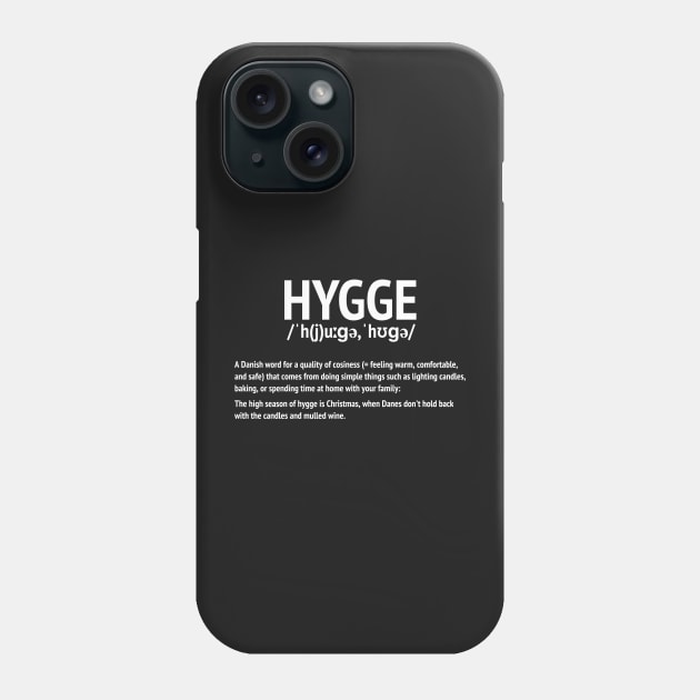 Hygge defined Phone Case by mivpiv