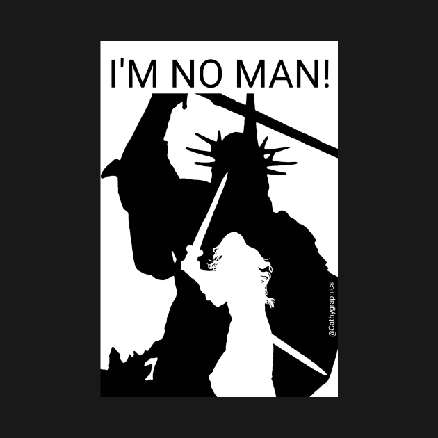 I'm no man by CathyGraphics