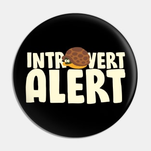 Introvert Alert Pin