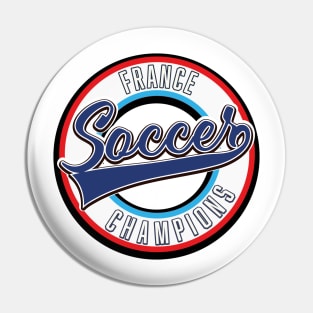 France Soccer Champions logo Pin