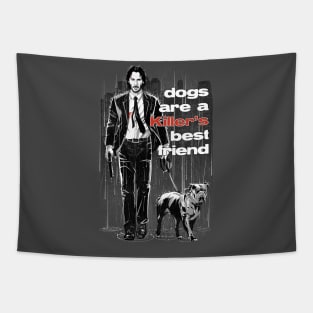 Dogs Are a Killer's Best Friend Tapestry