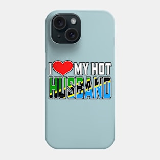 I Love My Hot Tanzanian Husband Phone Case