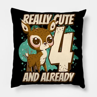 really Cute and already 4 - fawn children birthday Pillow