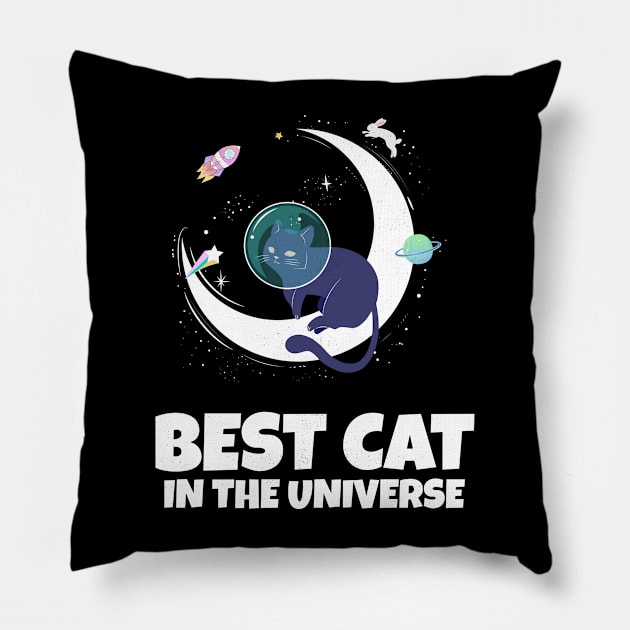 Best Cat In The Universe Funny Space Cat Design Pillow by Bunchatees