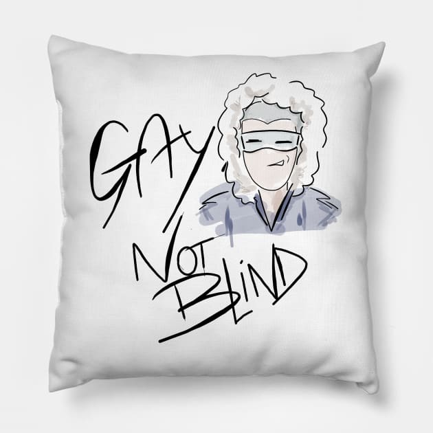 Gay, not blind v.1 Pillow by ManuLuce