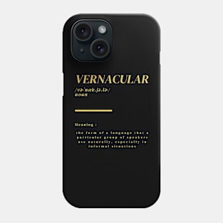 Word Vernacular Phone Case