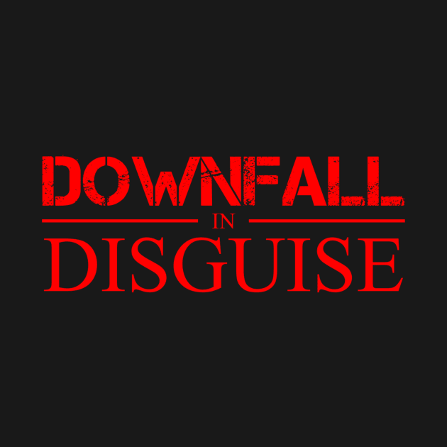 "Downfall in Disguise" Logo T-Shirt by PsychoticFoxProductions