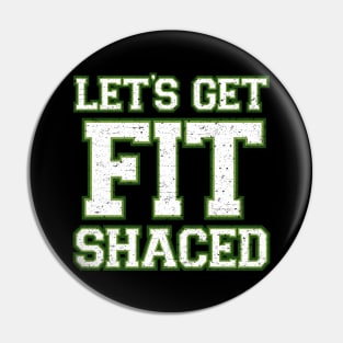 Lets Get Fit Shaced Pin