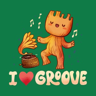 I Love Groove T-Shirt