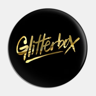 Glitterbox - gold collector edition Pin