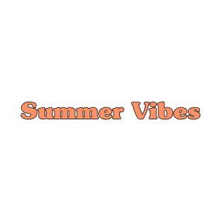 ‘Summer Vibes’ T-Shirt T-Shirt