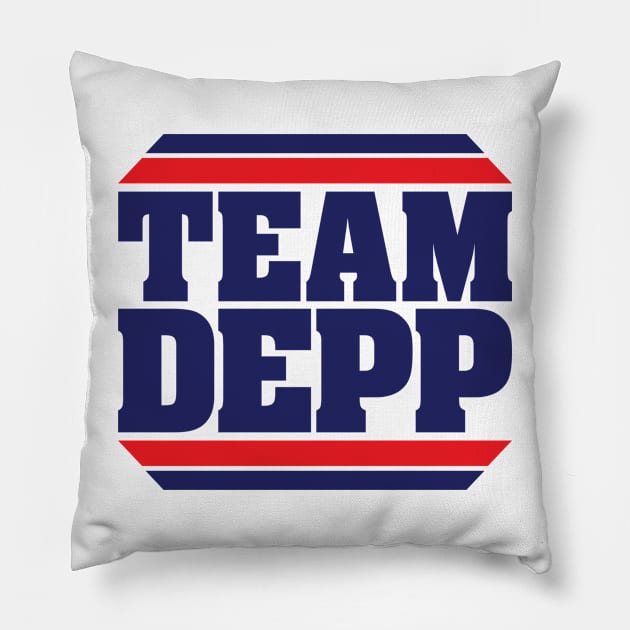 TEAM DEPP Pillow by BRAVOMAXXX