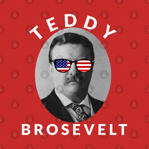 Teddy Brosevelt by BodinStreet