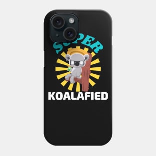 Chillin and Over Koalafied Phone Case