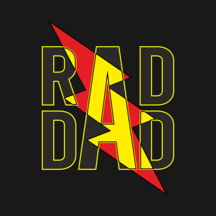 Rad dad T-Shirt