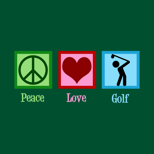 Peace Love Golf by epiclovedesigns