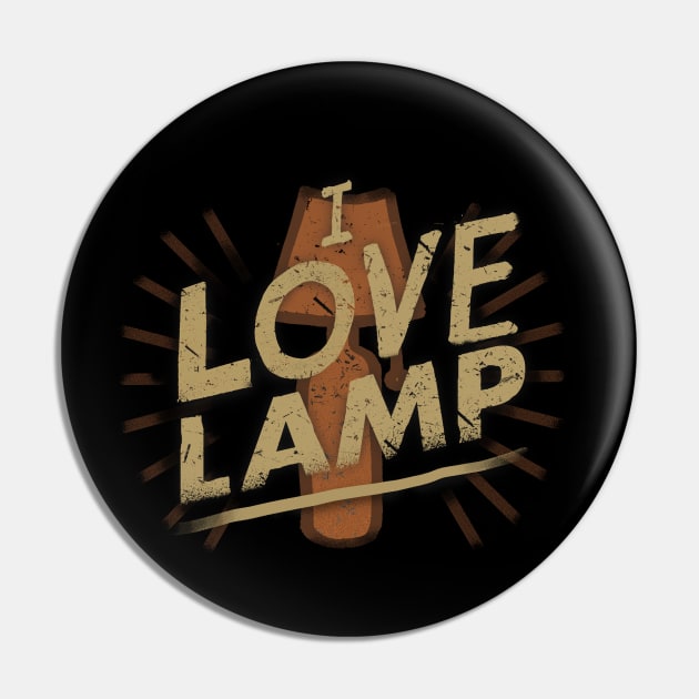 I love lamp Pin by FanFreak