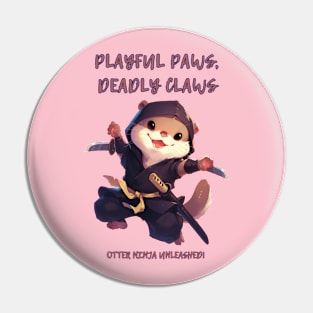 Playful Paws, Deadly Claws Pin