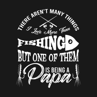 Fishing Men Papa Father's Day Fisherman T-Shirt