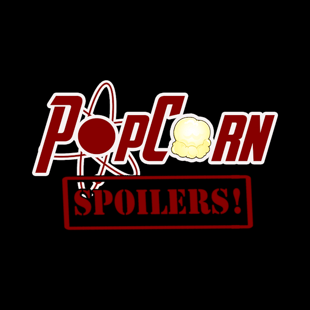 PopCorn Spoilers by The PopCulturists