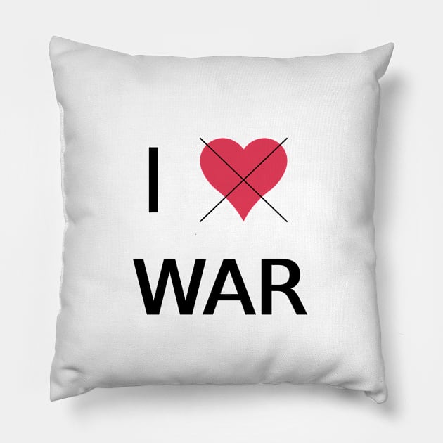 Not war Pillow by InskiyStyle