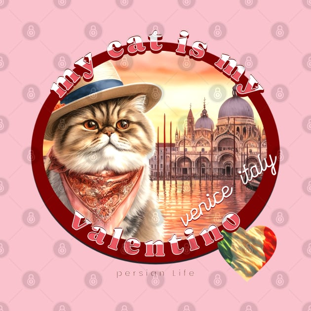 My Italian Valentine Cat Persian Life 4DP by catsloveart