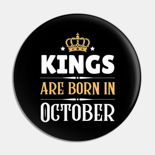 Kings are born in October Pin