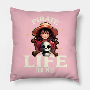 Girl Pirate It's a Pirates Life For Me Pillow