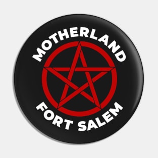 Motherland: Fort Salem Pin