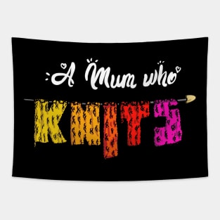 Womens A Mum Who Knits Funny Knitters and Crocheters Tapestry