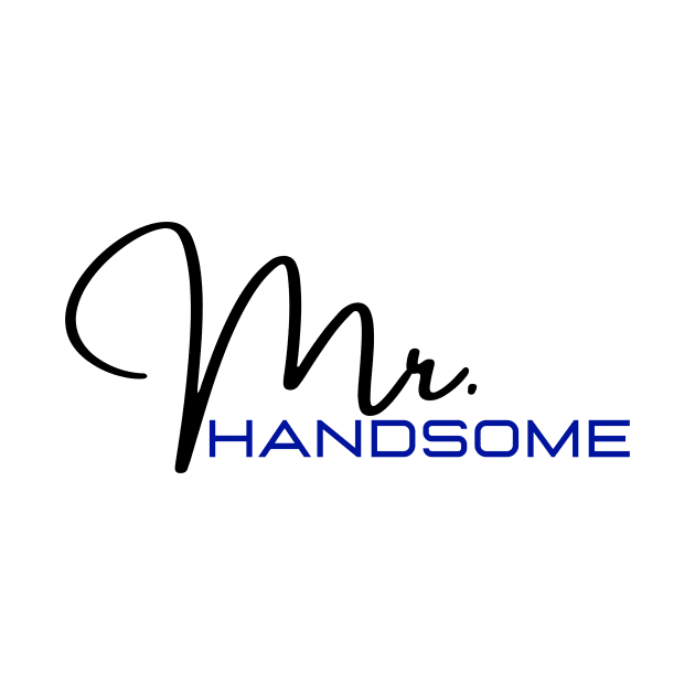 Mr. Handsome by D'via design