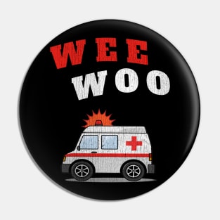 WEE WOO Ambulance! Crackle Edition Pin