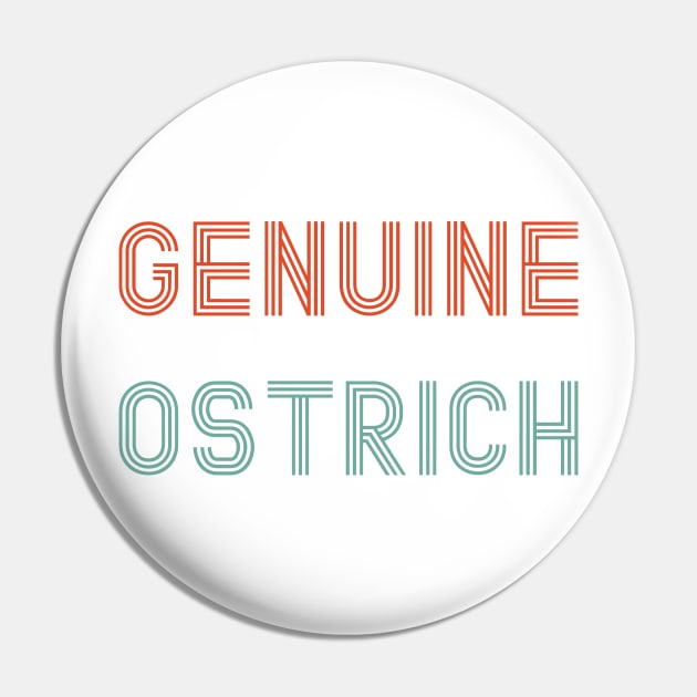 Genuine Ostrich Pin by area-design