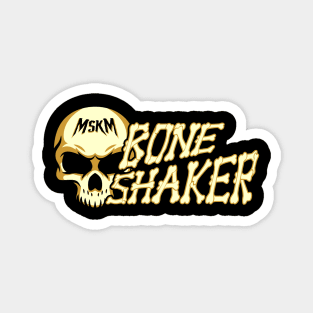 MSKM Bone Shaker Magnet