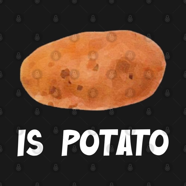 is potato by TheAwesome