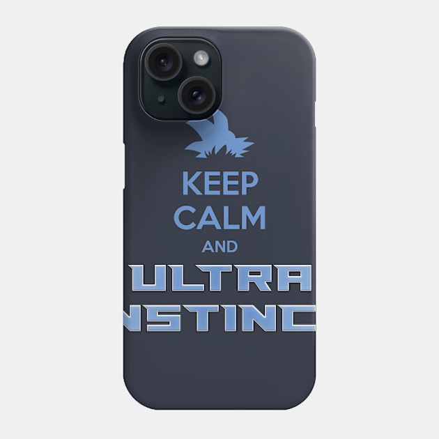 Keep Calm and ULTRA INSTINCT Phone Case by THE UPROAR STORE!