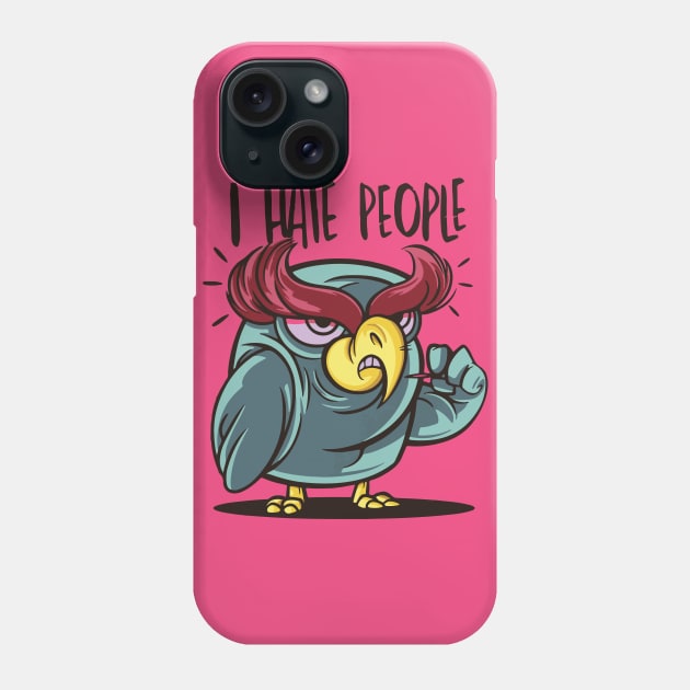 Owl who hates people Phone Case by Catfactory