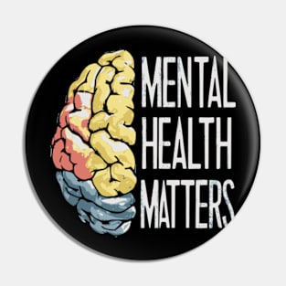 Mental Health Matters Gift Human Brain Illness Awareness Pin