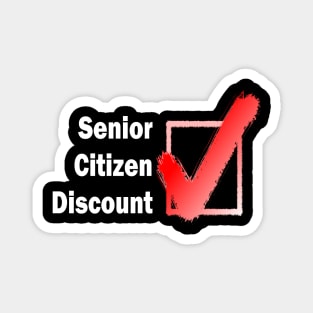 Senior Citizen Discount Retiree Magnet