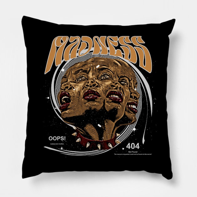 MADNESS Pillow by loko.graphic