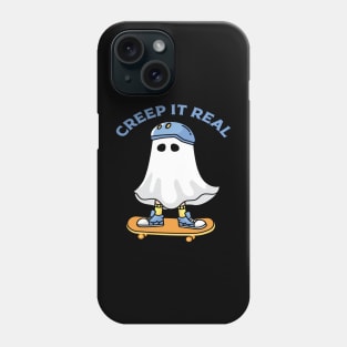 Creep it real Ghost Boy Phone Case