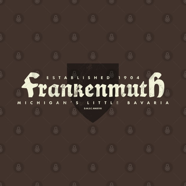 Frankenmuth, Michigan - Shield by deadmansupplyco