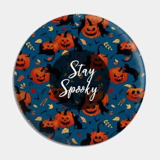 Stay Spooky - Halloween print Pin