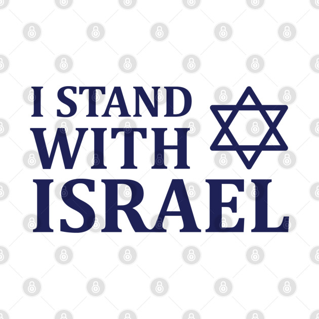 I Stand with Israel by MeLoveIsrael