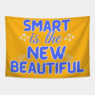 Smart is the New Beautiful Tapestry