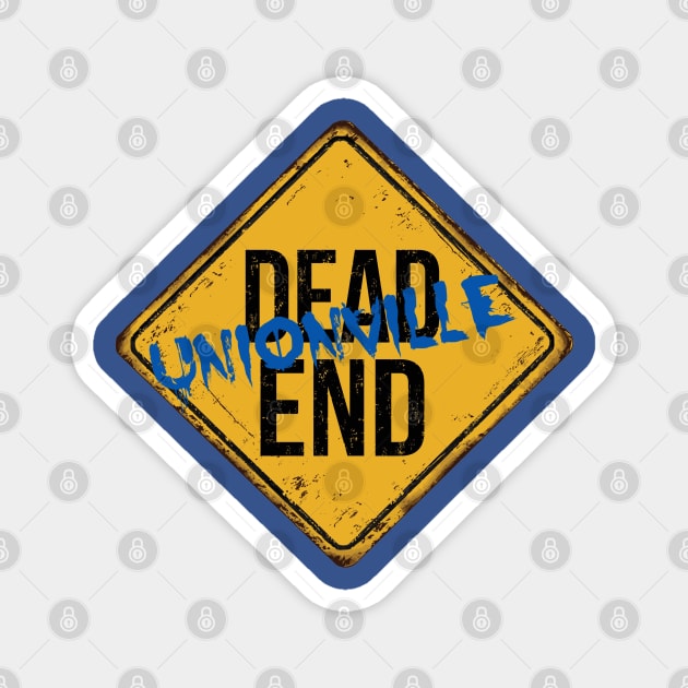 Dead End Blue Graffiti Unionville Magnet by iSoulated Designs