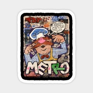 SWEDISH CHEF MY METRO Magnet