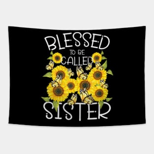 Blessed To Called Sister Sunflower Lovers Sibling Sisters Tapestry