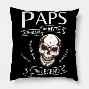 Paps The Man The Myth The Legend Happy Father Halloween Day Skeleton Lover Fans Pillow