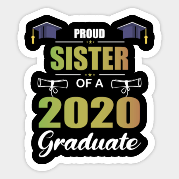 Free Free Proud Sister Of A Graduate Svg 534 SVG PNG EPS DXF File